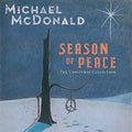 the album cover for Michael McDonald - Season Of Peace - Christmas Collection