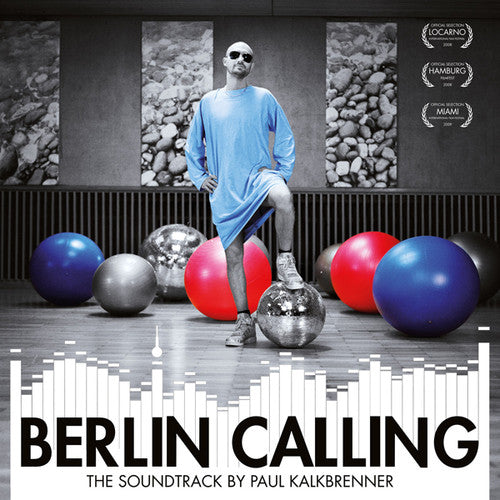 the album cover for Berlin Calling / O.S.T. - Berlin Calling (Original Soundtrack)