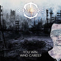 the album cover for Solar Fake - You Win. Who Cares?
