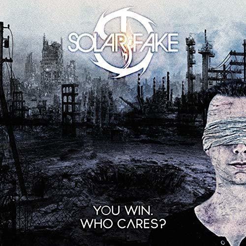 the album cover for Solar Fake - You Win Who Cares [Deluxe] [Digipak]