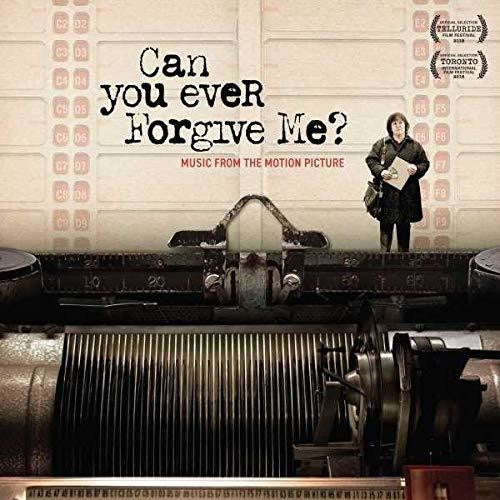the album cover for Can You Ever Forgive Me / O.S.T. - Can You Ever Forgive Me? (Original Motion Picture Soundtrack)