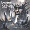the album cover for Goddamn Gallows - Trial