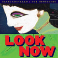 the album cover for Elvis Costello - Look Now [Deluxe 2LP]