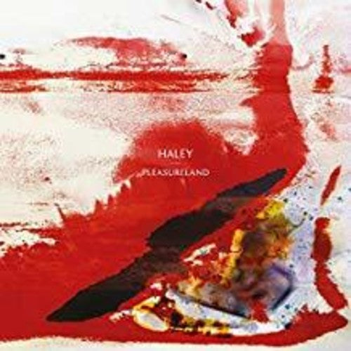 the album cover for Haley - Pleasureland