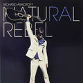 the album cover for Richard Ashcroft - Natural Rebel [Indie Exclusive Limited Edition LP]