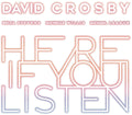 the album cover for David Crosby - Here If You Listen [LP]