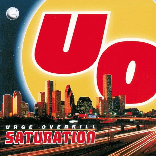the album cover for Urge Overkill - Saturation
