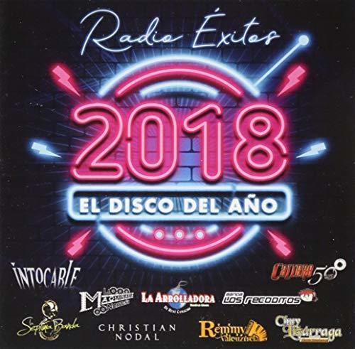 the album cover for Radio Exitos El Disco Del Ano 2018 / Various - Radio Exitos. El Disco Del Ano 2018 (Various Artists)