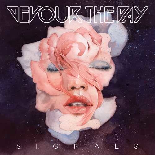 the album cover for Devour the Day - Signals