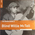 the album cover for Blind Willie McTell - Rough Guide To Blind Willie Mctell [Download Included]