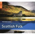 the album cover for Rough Guide To Scottish Folk / Various - Rough Guide To Scottish Folk