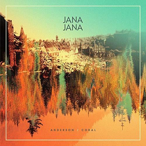 the album cover for Jana Jana - Anderson Coral