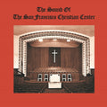 the album cover for San Fransico Christian Center Choir - The Sound of the San Francisco Christian Center