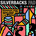 the album cover for Silverbacks - Fad (Blue) [Colored Vinyl] [Indie Exclusive]