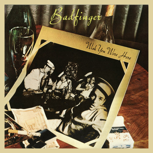 the album cover for Badfinger - Wish You Were Here