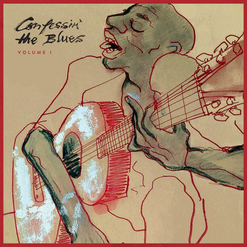 the album cover for Confessin The Blues - Confessin' the Blues : Vol I