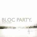the album cover for Bloc Party - Silent Alarm