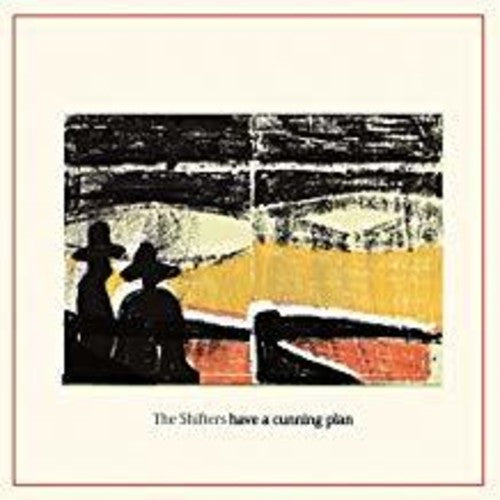 the album cover for Shifters - Have A Cunning Plan [Colored Vinyl] [Limited Edition] (Org) (Can)
