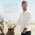 the album cover for Brett Young - Ticket To L.A. [LP]
