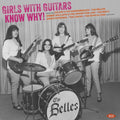 the album cover for Girls With Guitars Know Why / Various - Girls With Guitars Know Why! / Various