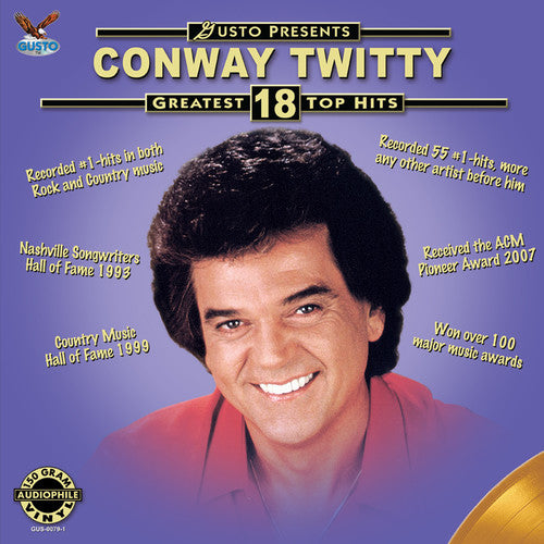 the album cover for Conway Twitty - Greatest 18 Top Hits [Colored Vinyl]