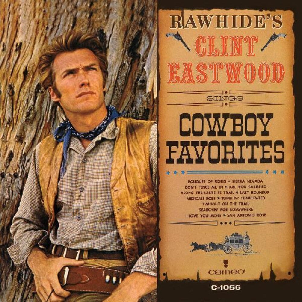 the album cover for Clint Eastwood - Rawhide's Clint Eastwood Sings Cowboy Favorites [Limited Edition 90th Birthday Red LP]