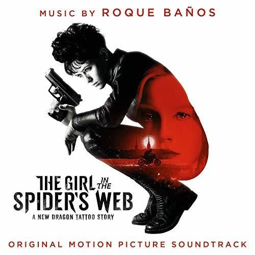 the album cover for The Girl With The Dragon Tattoo [Movie] - The Girl in the Spider's Web [Import Soundtrack]