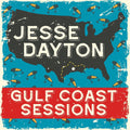the album cover for Jesse Dayton - Gulf Coast Sessions