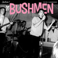 the album cover for The Bushmen - The Bushmen [White LP]
