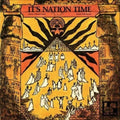 the album cover for Its Nation Time African Visionary Music / Var - It's Nation Time: African Visionary Music (Various Artists)