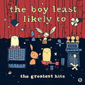 the album cover for Boy Least Likely To - Greatest Hits