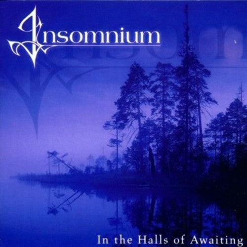 the album cover for Insomnium - In The Halls Of Awaiting (Blue) [Colored Vinyl]