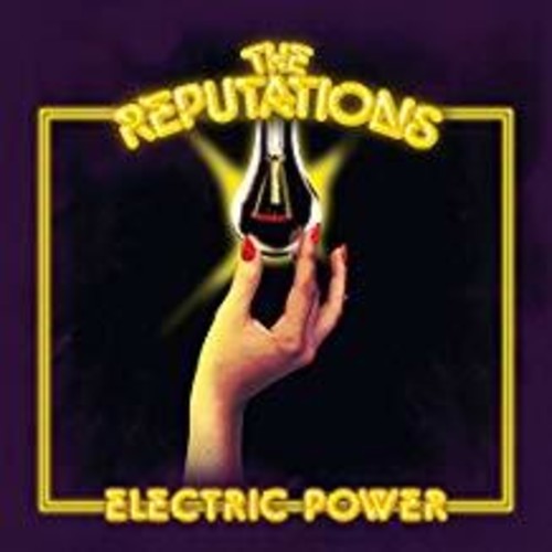 the album cover for Reputations - Electric Power