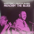 the album cover for Sonny Terry & Brownie - Preachin The Blues (Gate) [180 Gram] (Uk)