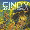 the album cover for Cindy Santana Blackman - Give the Drummer Some