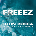 the album cover for Freeez Rocca & John - Southern Freeez / Variations On A Theeem [Colored Vinyl]