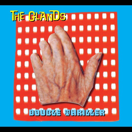 the album cover for The Glands - Double Thriller