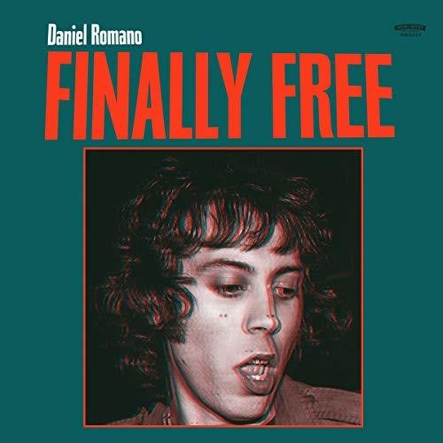 the album cover for Daniel Romano - Finally Free [LP]