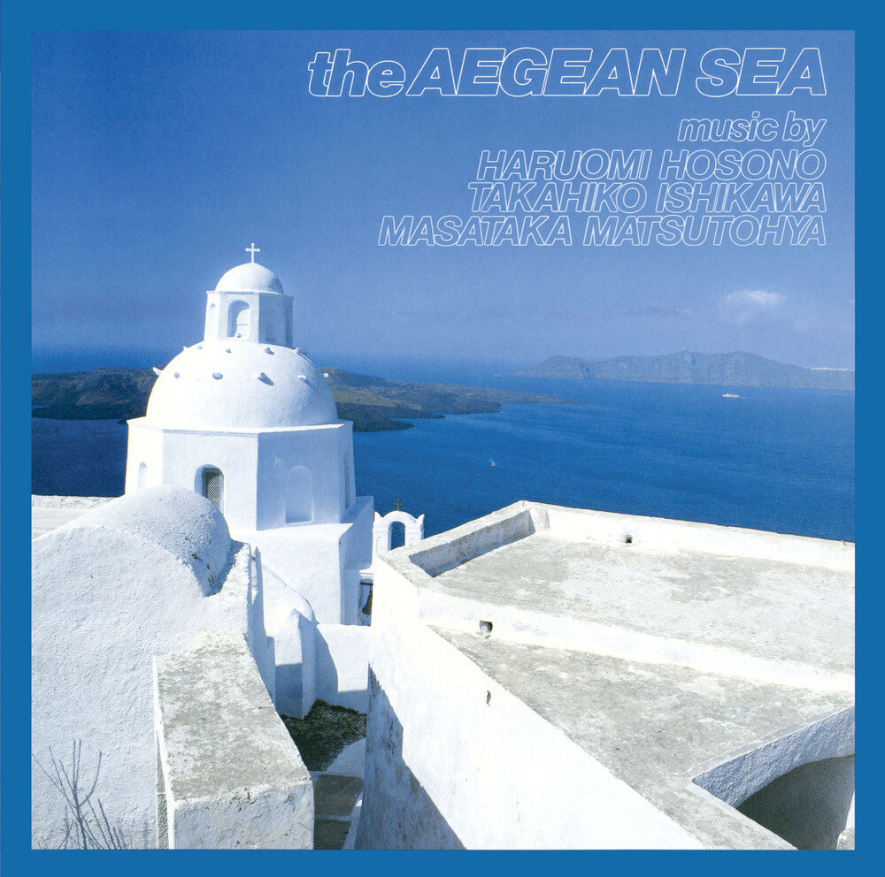 the album cover for Haruomi Hosono / Ishikawa,Takahiko - Aegean Sea [Clear Vinyl]