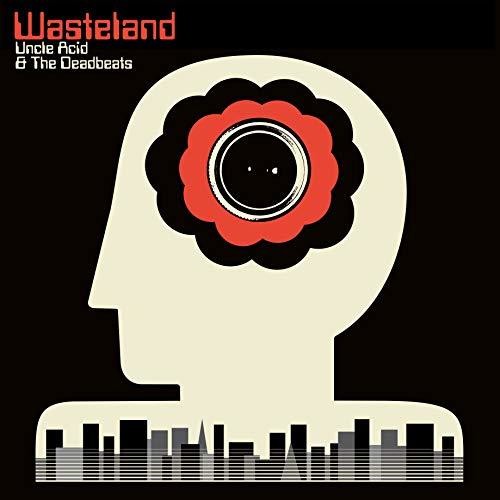 the album cover for Uncle Acid & The Deadbeats - Wasteland