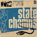 the album cover for State Champs - Unplugged