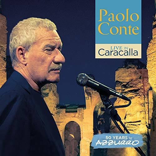 the album cover for Paolo Conte - Live In Caracalla - 50 Years Of Azzurro (live)