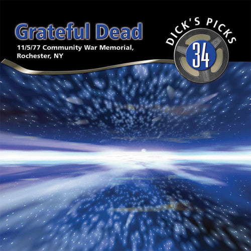 the album cover for Grateful Dead - Dick's Picks Volume 34 Community War Memorial, Rochester, NY 11/5/1977 [6LP]