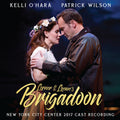 the album cover for Lerner, Alan Jay / Loewe, Frederick - Lerner & Loewe's Brigadoon (2017 Encores Cast Recording)