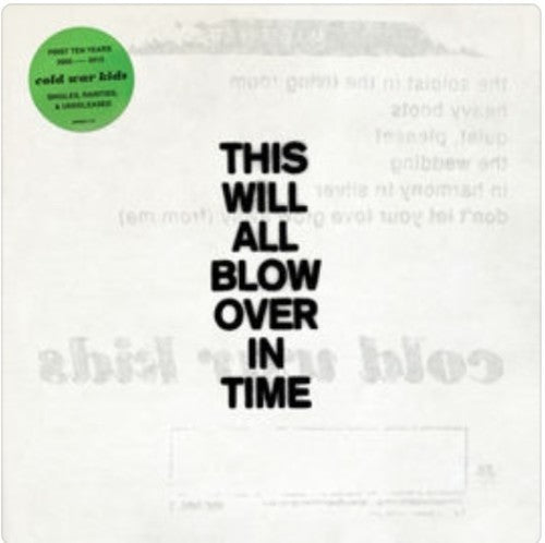 the album cover for Cold War Kids - This Will All Blow Over In Time [2CD]