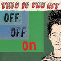 the album cover for This Is The Kit - Off Off On [Red LP]
