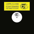 the album cover for Flaunt Edwards - Name Is Flaunt