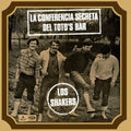 the album cover for Los Shakers - La Conferencia Secreta del Toto's Bar