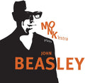 the album cover for John Beasley - Monk'estra Plays John Beasley