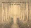 the album cover for Delia Derbyshire Appreciation Society - Wow & Flutter [Digipak]